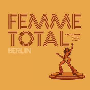 Do 19.3.26 - 21:00 - FEMME TOTAL - DAS MIT DEN BLUMEN TUT MIR LEID